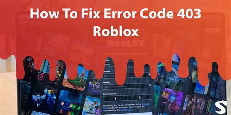 </strong> This article explains why this error. . Roblox error code 403